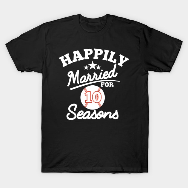 Happily married for 10 seasons, couple matching gifts T-Shirt by RusticVintager